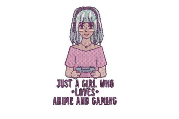 Just a Girl Who Loves Anime and Gaming
