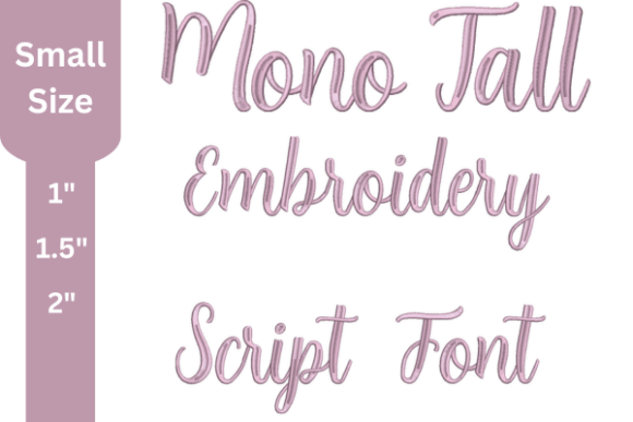Mono Tall Script Embroidery Font Review