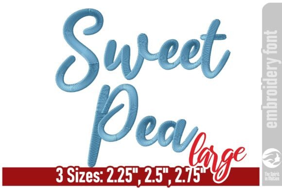 Sweet Pea Script Embroidery Font - Large